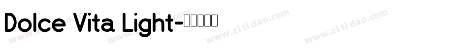 Dolce Vita Light字体转换